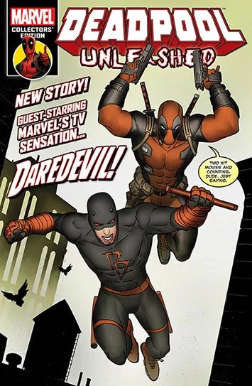 Deadpool Unleashed Issue 18 (Marvel Collector's Edition)